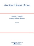 G Schirmer Cowell H Worman J  Ancient Desert Drone - Concert Band