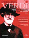 Verdi Arias for Baritone Volume 2 [vocal]