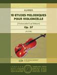Kummer - 10 Etudes Melodiques for Cello, Op 57