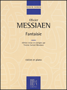 Messiaen - Fantaisie, Violin and Piano