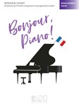 Bonjour, Piano! (Intermediate) - Piano