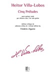 Cinq Preludes for Solo Guitar - Critical Edition Guitar