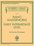 Piano Masterworks Early Intermediate Level [piano] Schirmer