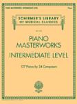 Piano Masterworks - Intermediate Level - Schirmer's Library of Musical Classics Volume 2110