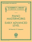 Piano Masterworks Early Advanced Level [piano solo] Schirmer