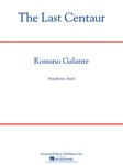 The Last Centaur [concert band] Galante Score & Pa