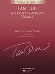 Internet Symphony Eroica [concert band] Tan Dun Score & Pa