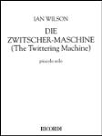 Die Zwitscher-Maschine (The Twittering Machine) [piccolo] Flute