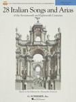 28 Italian Songs & Arias of the 17th and 18th Centuries - Medium Voice - Diction Lessons and Accompaniment CDs