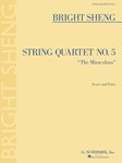 String Quartet No. 5, The Miraculous
