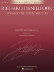 Toward the Splendid City [score]