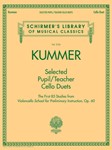 Selected Pupil Teacher Cello Duets [cello duet] Kummer