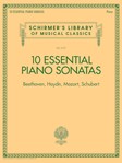 10 Essential Piano Sonatas - Beethoven, Haydn, Mozart, Schubert - Schirmer's Library of Musical Classics - Volume 2137