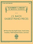 G Schirmer Johann Sebastian Bac   J.S. Bach: Easiest Piano Pieces