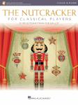 The Nutcracker for Classical Players - Violin and Piano Book/Online Audio