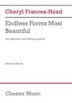 Endless Forms Most Beautiful - for Soprano and String Quartet Score and Parts