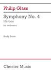 Symphony No. 4 Heroes - for Orchestra Study Score