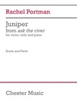 Juniper (Score and Parts) - for Violin, Cello, and Piano