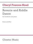 Reverie and Riddle Dance (Trombone Version) - for Trombone and Piano