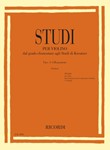 Studies for Violin Fasc I: I-III Positions - from Elementary to Kreutzer Studies