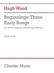 Beginnings: Three Early Songs (Score and Parts) - for String Quartet