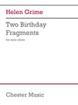 Two Birthday Fragments - for Solo Oboe