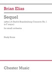 Sequel (after J.S. Bach's Brandenburg Concerto No. 1 in F major) (Study Score) - for Small Orchestra