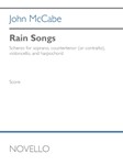 Rain Songs - for Soprano, Counter-Tenor, Celloand Harpsichord Full Score