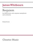 Requiem - for SATB Soprano Sax, Orchestra Study Score