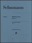 Scenes From Childhood Op15 IMTA-D2/E2 [Piano] Schumann - Henle Edition