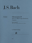 Flute Sonatas II: The Three Sonatas attributed to Bach -