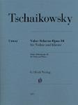 Valse-Scherzo Op 34 [violin] Tchaikovsky - Henle Ed
