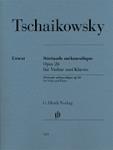 Serenade Melancolique Op 26 [violin] Tchaikovsky - Henle Edition