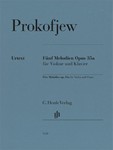 Five Melodies Op. 35a - Violin and Piano Marked and Unmarked String Parts