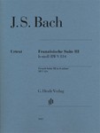 French Suite III in B Minor - BWV 814 Revised Edition Piano Solo with fingerings