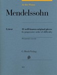 Mendelssohn at the Piano [piano] Henle Edition