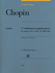 Chopin - At the Piano (15 Pieces in Progressive Order)