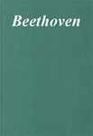 Ludwig van Beethoven - Autographe und Abschriften