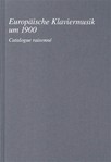 Europäische Klaviermusik um 1900