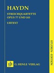 Streichquartette  Opp 77,103