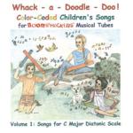 Whack-a-Doodle-Doo Songbook