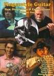 Fingerstyle Guitar: New Dimensions & Explorations Volume 1  DVD