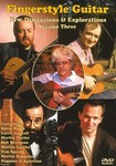 Fingerstyle Guitar: New Dimensions & Explorations Volume 3  DVD
