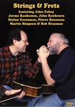 Strings and Frets  DVD