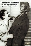 Charlie Christian - The Life and Music of the Legendary Jazz Guitarist  DVD