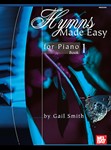 Hymns Made Easy For Piano  Bk 1