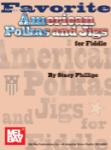 Favorite American Polkas and Jigs