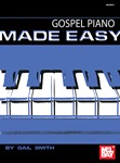 Gospel Piano Made Easy