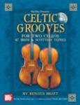 Celtic Grooves for 2 Cellos (Book/Online Audio) - Cello Duet