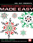 Christmas Carols For Piano  Made Easy